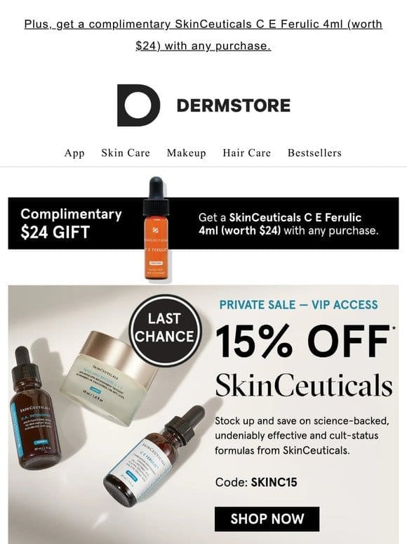 LAST CHANCE! 15% off SkinCeuticals cult-favorites