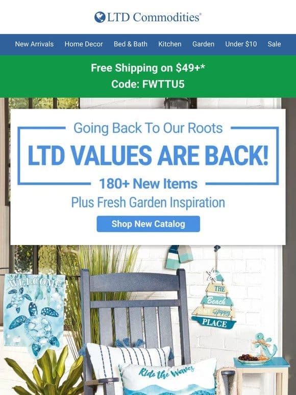 LTD Values are Back | Shop Our Latest Catalog!