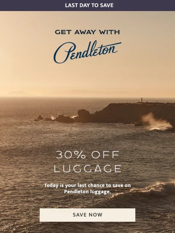 Last day for 30% off luggage