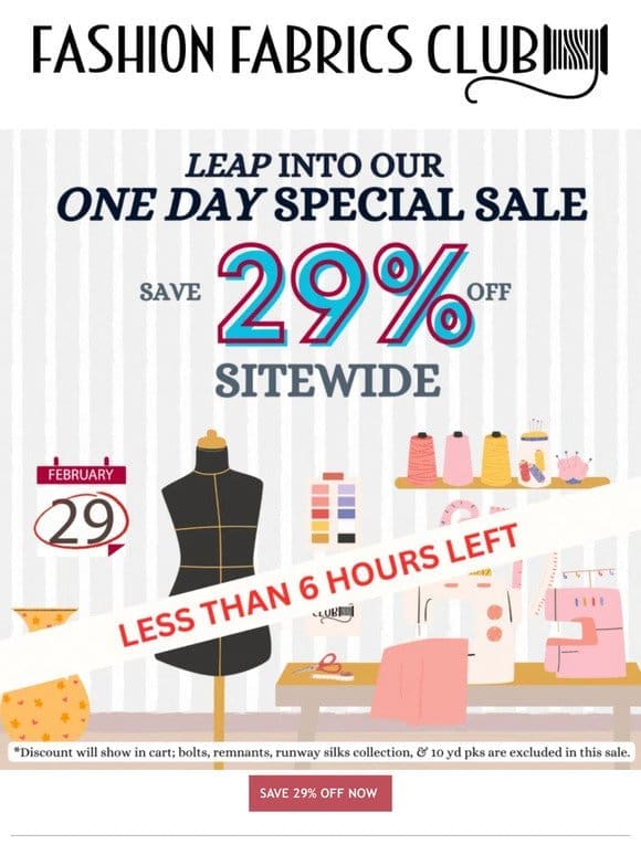 Less Than 6 Hours Left ⏰ Save 29% Off Sitewide