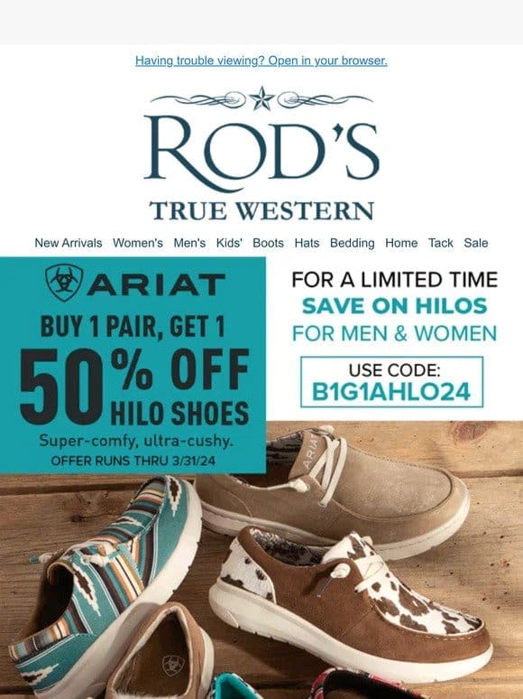 Limited Time ONLY! Ariat Hilo Shoes are Buy 1 Get 1 50% OFF!