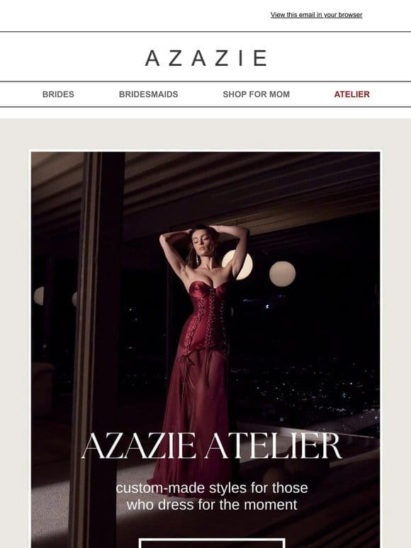 Meet Our Collection: Azazie Atelier