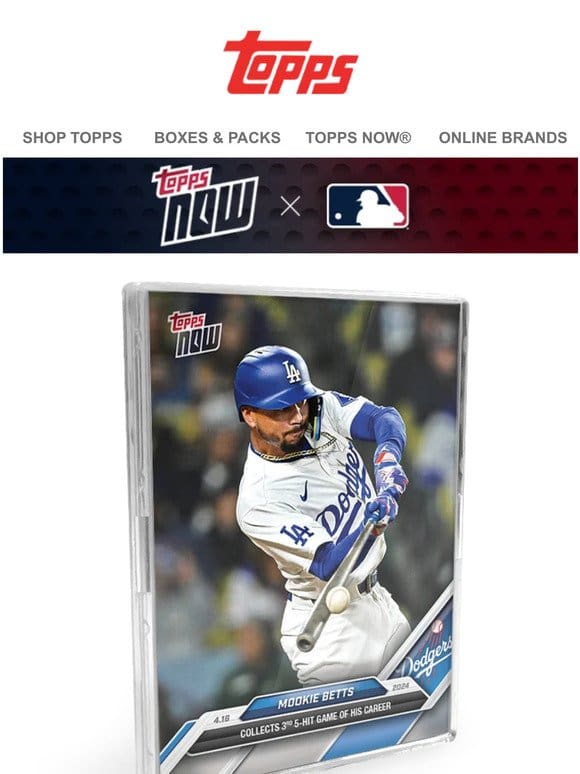 Mookie leads MLB Topps NOW®!