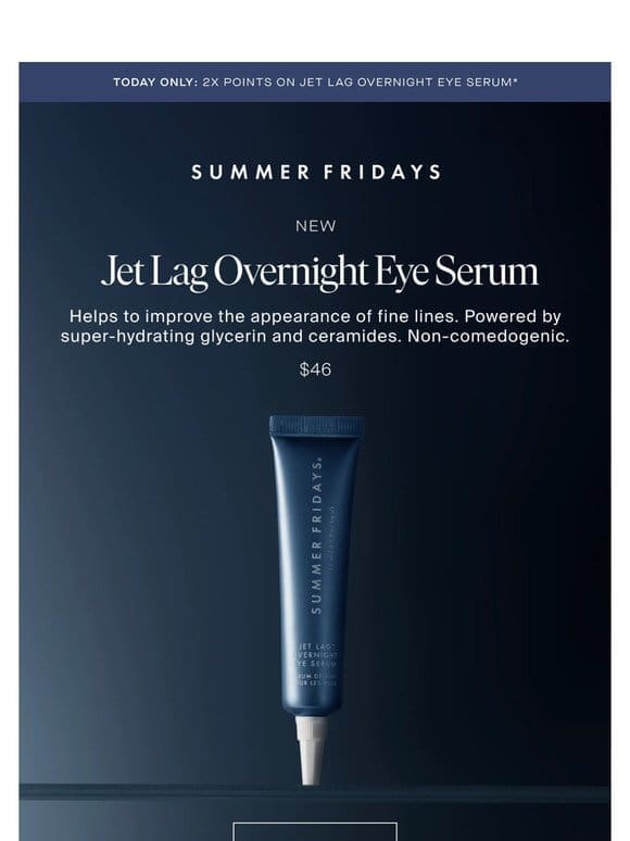 NEW Jet Lag Overnight Eye Serum