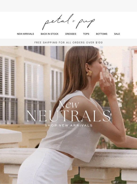 Neutral must haves are here