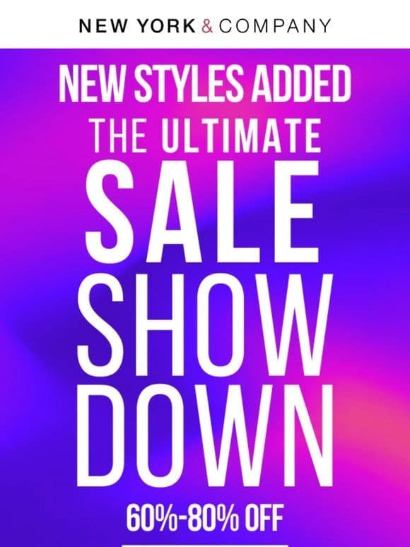 New Season = NEW MARKDOWNS! 60%-80% OFF THE ULTIMATE SALE SHOWDOWN!