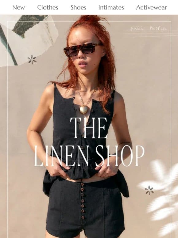 Now OPEN! The Linen Shop