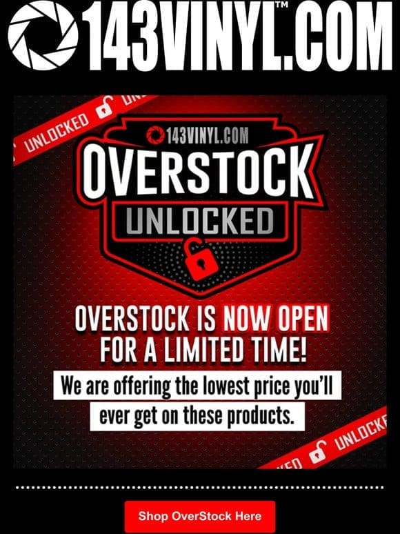 OverStock is Unlocked!