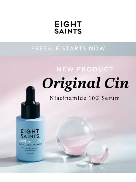 PRESALE: Original Cin Niacinamide Serum