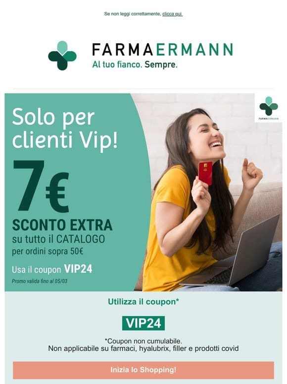 PROMO VIP- sconto extra 7€ per ordini dai 50€ ⚜️