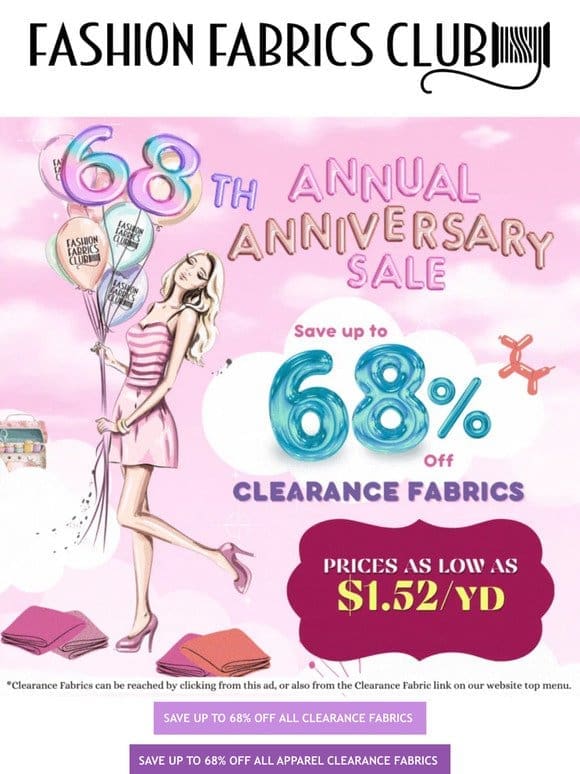 Prices as Low as $1.52/yd   Save Up to 68% Off