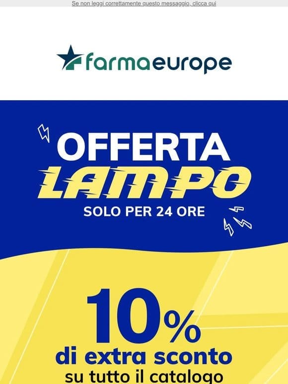 Questo è per te: -10% su tutto