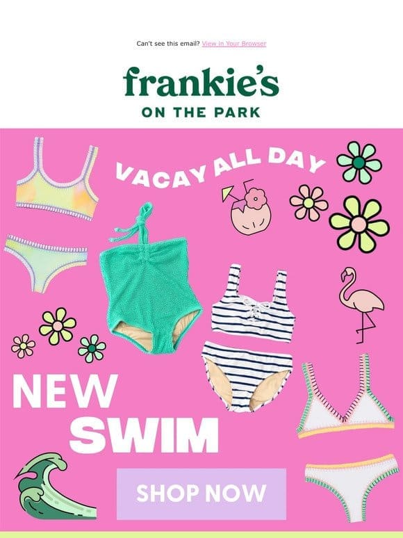 Run， Don’t Walk: NEW Swimwear!!