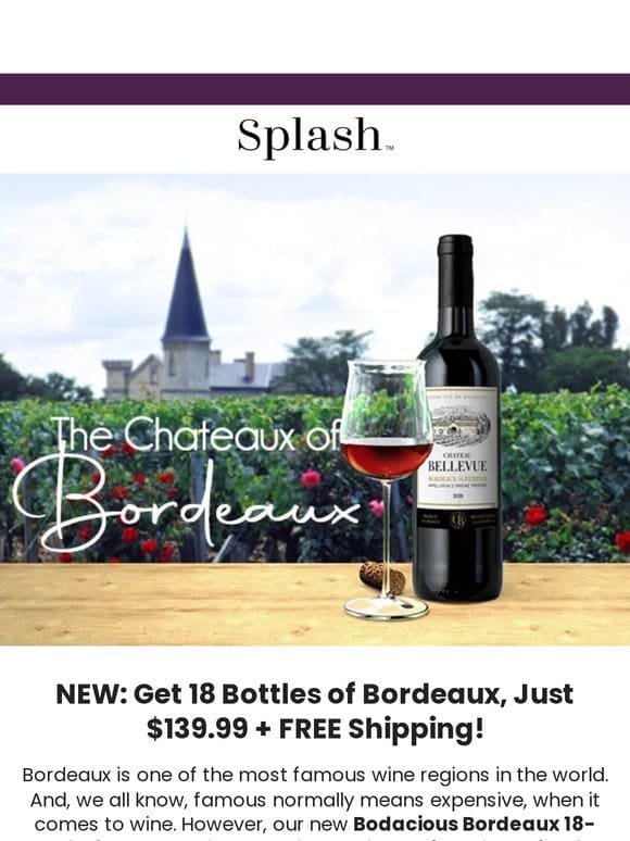 SELLING OUT SOON: $139.99 + FREE Shipping for 18 Bottles of Bordeaux!