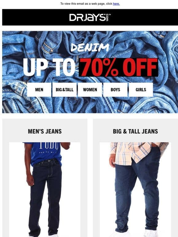 Save up to 70% Off Denim!