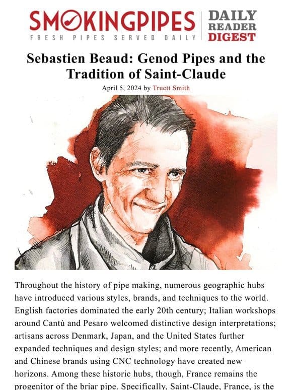 Sebastien Beaud: Genod Pipes And The Tradition Of Saint-Claude | Daily Reader Digest