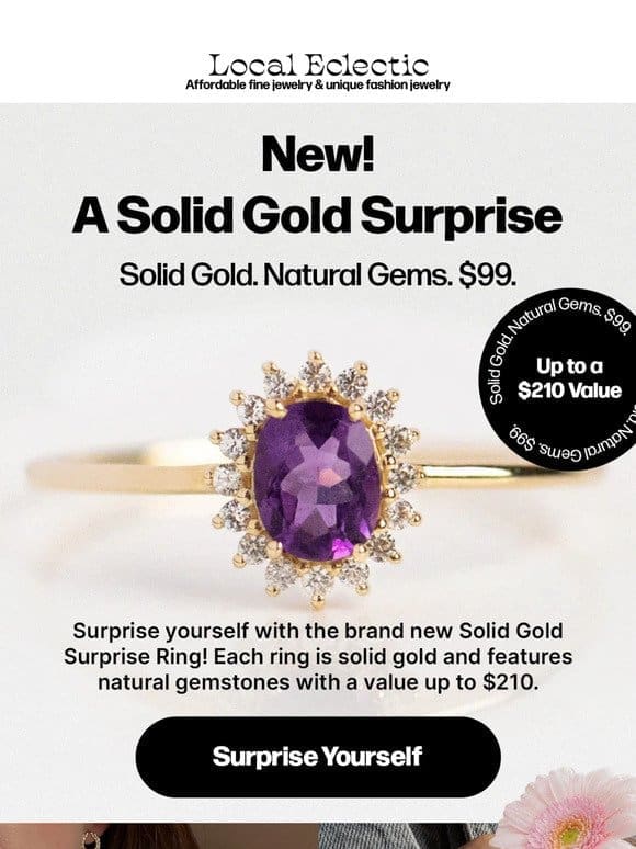 Solid Gold. Natural Gems. Under $100.