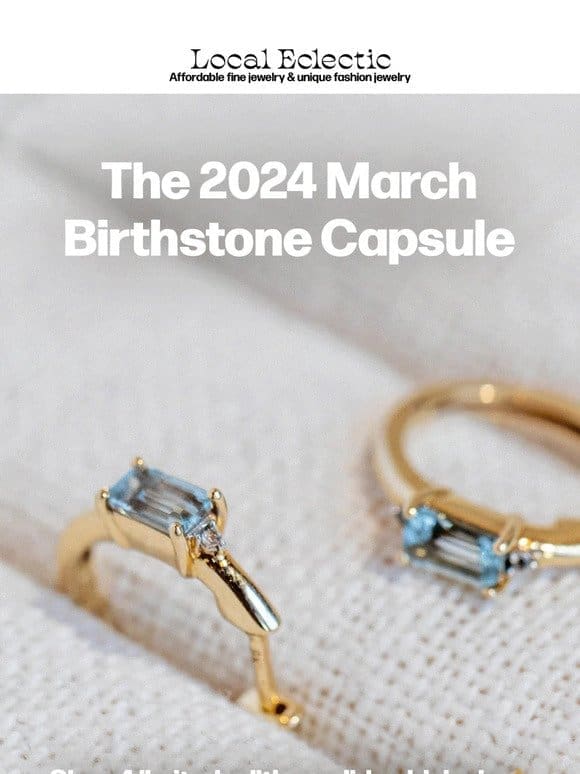 The 2024 March Capsule