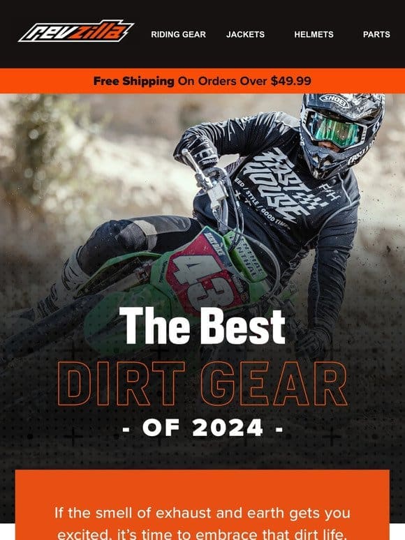 The Best Dirt Gear Of 2024!