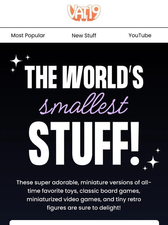 The World’s SMALLEST – Itty bitty wonders!