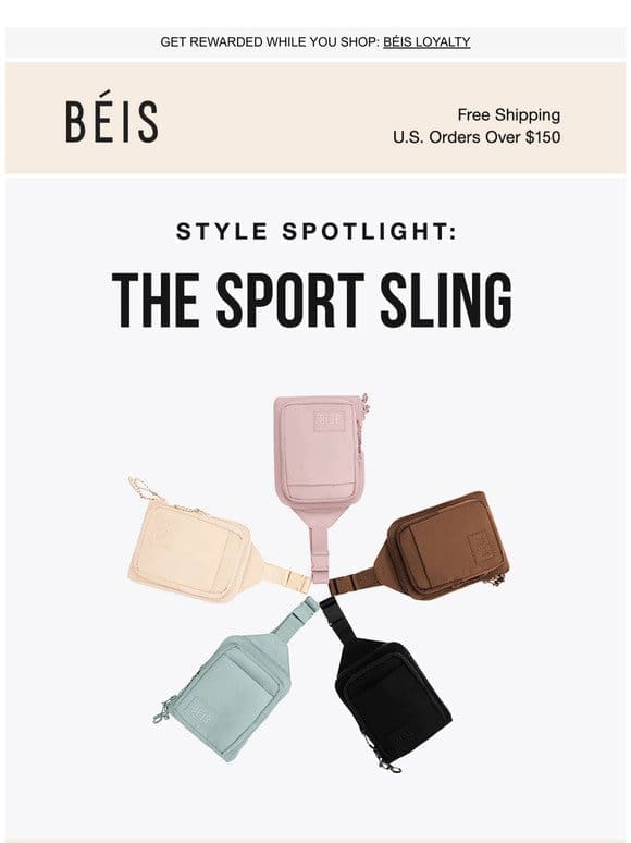 The sling that keeps selling out