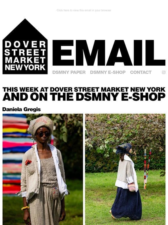 This week at Dover Street Market New York and on the DSMNY E-SHOP