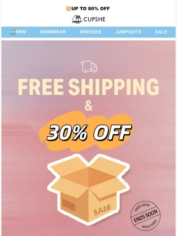 WOW: FREE SHIPPING & 30% OFF ENDS SOON
