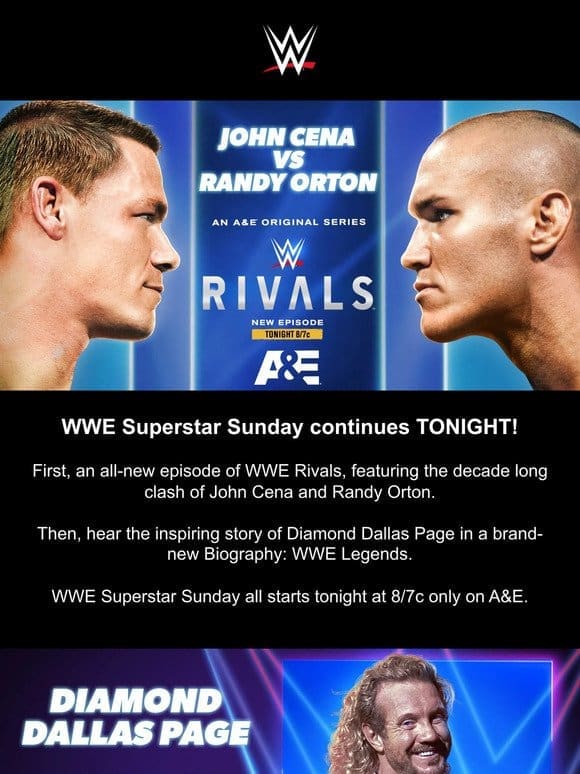 WWE Superstar Sunday continues with John Cena vs. Randy Orton and DDP!