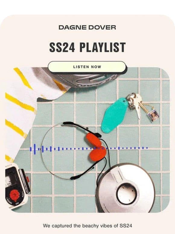 Your SS24 Beach Club mixtape.