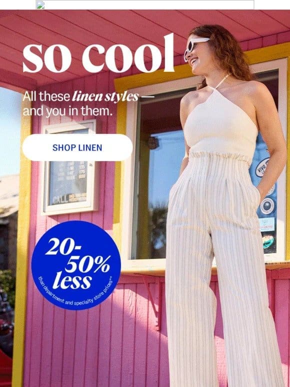 linen is 20-50% less**