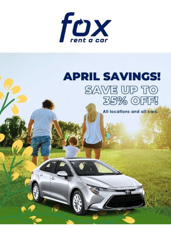 ⏰ Hey， It’s Raining Car Rental Savings in April