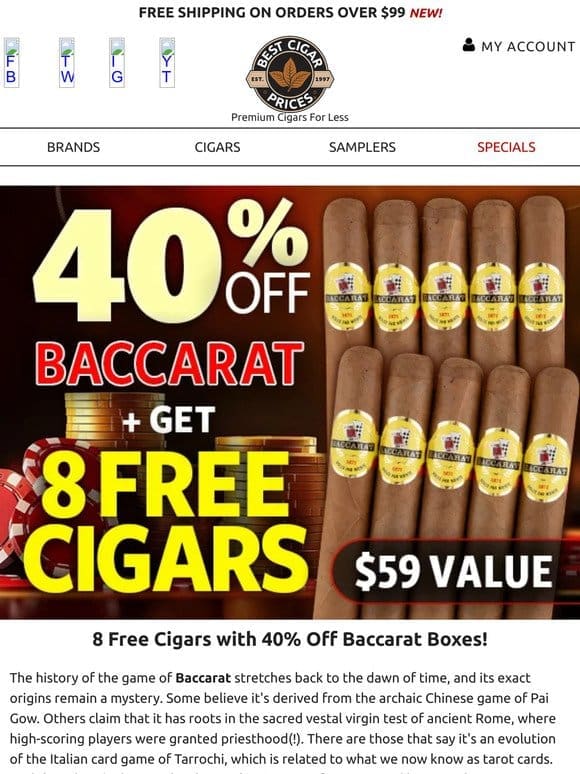 ♠️ 8 Free Cigars with 40% Off Baccarat Boxes ♠️