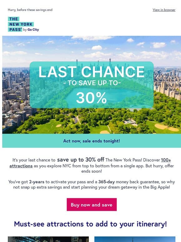 ⚡ Ending tonight， save up to 30% on The New York Pass! ⚡