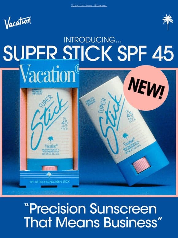 ️ NEW! Super Stick SPF 45