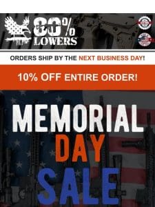 10% OFF Memorial Day         IS BACK!