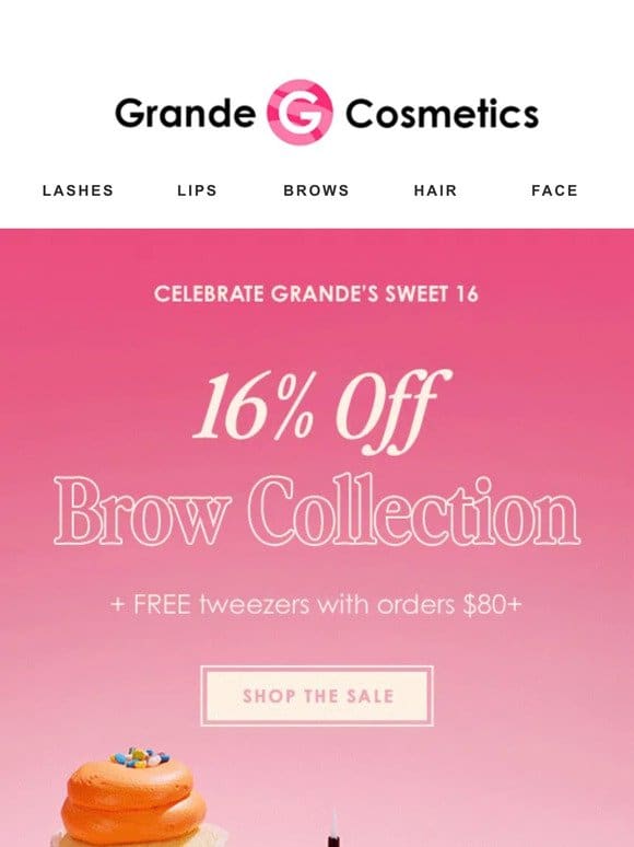 16% OFF OUR WHOLE BROW COLLECTION