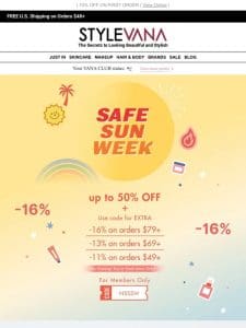 16% off!  Sun’s out， SPFs on!