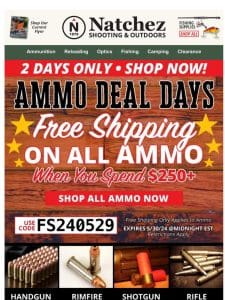 2 Days Only Free Shipping on All Ammo