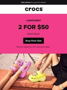 2 for $50 going on now!