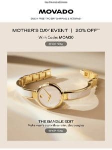 20% Off Bangle Watches for Mom