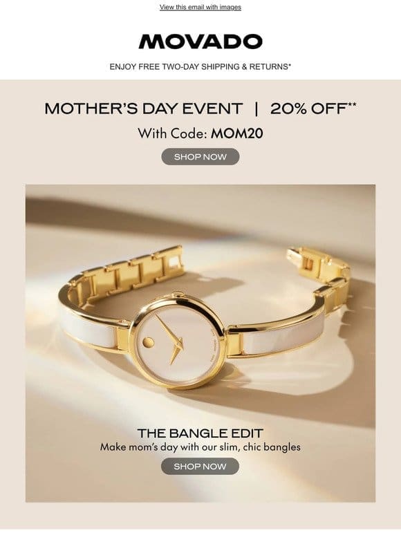 20% Off Bangle Watches for Mom