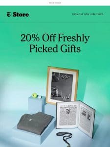 20% off freshly picked gifts for Father’s Day.