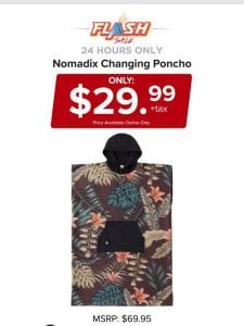 24 HOURS ONLY | NOMADIX CHANGING PONCHO | FLASH SALE