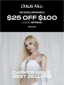 $25 OFF DARKER WAVS?!