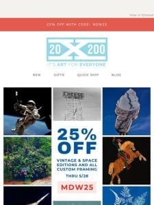 25% OFF Vintage + Space Editions