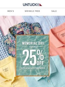 25% Off Bestsellers—Memorial Day Event