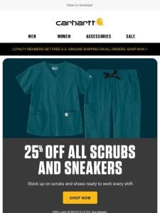 25% off all scrubs in honor of Nurse’s Week