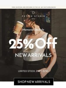25% off on NEW ARRIVALS