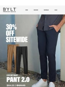 30% OFF Best-Selling Everyday Pant 2.0