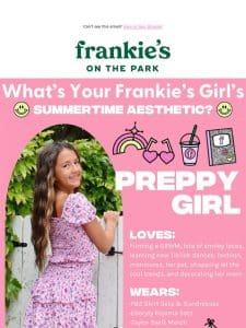 4 Trends Every Frankie’s Girl Talks About